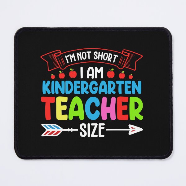 Item preview, I am not short I am kindergarten teacher size designed and sold by marfanna.