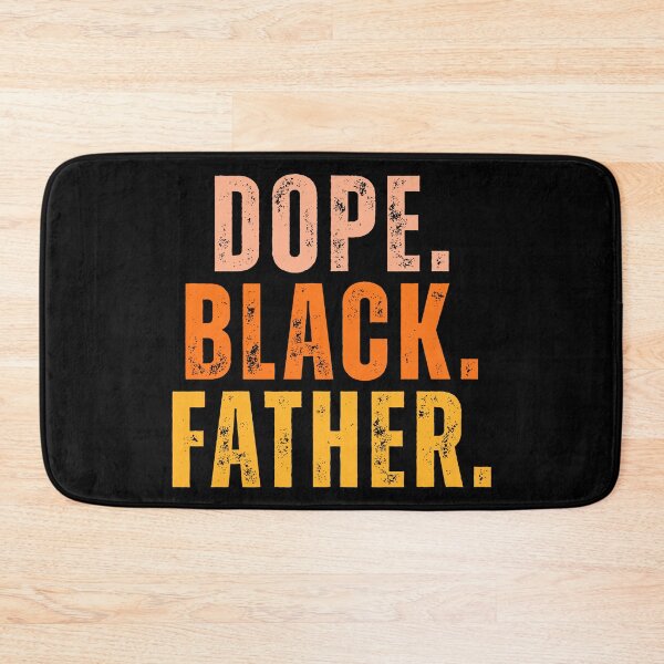 Item preview, Dope Black Father designed and sold by Teetreasure2.