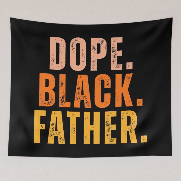 Item preview, Dope Black Father designed and sold by Teetreasure2.