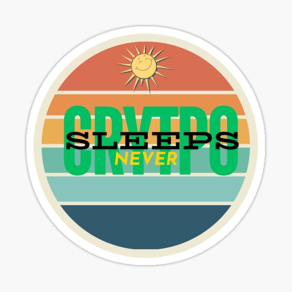 Item preview, Crypto never Sleeps designed and sold by Hfr3Collectible.