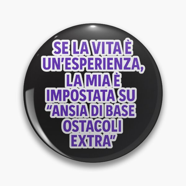Item preview, SE LA VITA È UN’ESPERIENZA | Frase ironica - Ansia di base + ostacoli extra designed and sold by IroniaeCo.