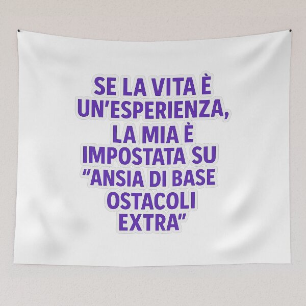 Item preview, SE LA VITA È UN’ESPERIENZA | Frase ironica - Ansia di base + ostacoli extra designed and sold by IroniaeCo.