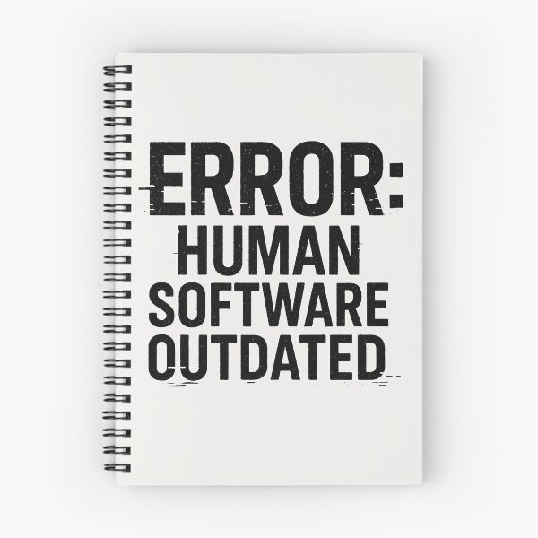 Item preview, ERROR: HUMAN SOFTWARE OUTDATED designed and sold by Owcomm.