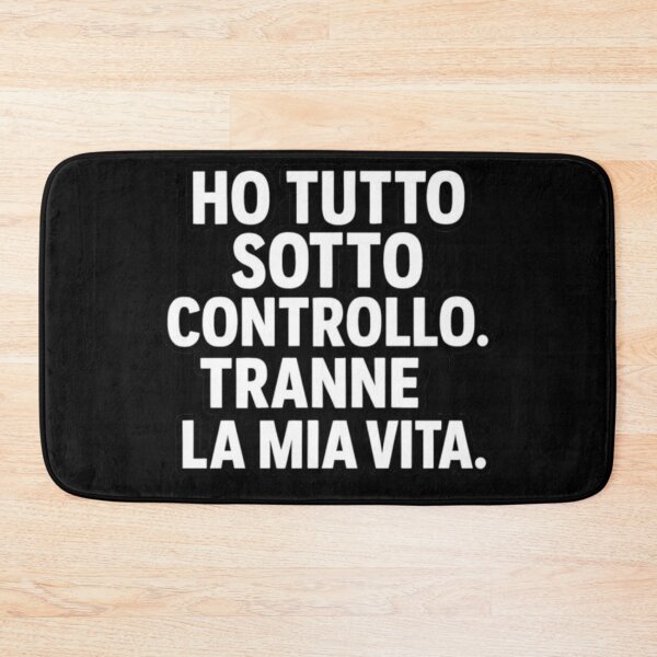 Item preview, Ho tutto sotto controllo. Tranne la mia vita – Frase Ironica Minimal | IroniaeCo designed and sold by IroniaeCo.