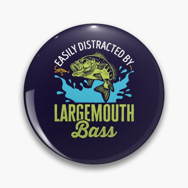 Item preview, Easily Distracted by Large Mouth Bass Largemouth Fish Fishing designed and sold by jaygo.