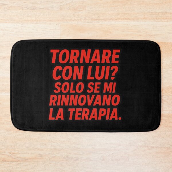 Item preview, Tornare con lui? Solo se mi rinnovano la terapia – Frase ironica | IroniaeCo designed and sold by IroniaeCo.