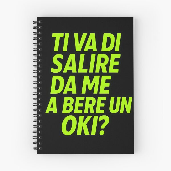 Item preview, TI VA DI SALIRE DA ME A BERE UN OKI? – Frase Ironica | IroniaeCo designed and sold by IroniaeCo.