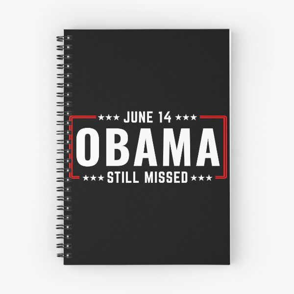 Item preview, June 14 Obama Still Missed designed and sold by Teetreasure2.