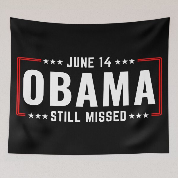 Item preview, June 14 Obama Still Missed designed and sold by Teetreasure2.