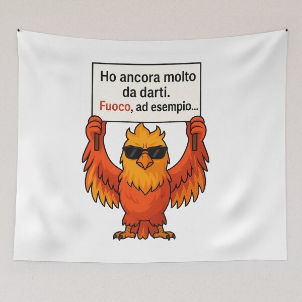 Item preview, HO ANCORA MOLTO DA DARTI. FUOCO, AD ESEMPIO… – Fenice Ironica designed and sold by IroniaeCo.