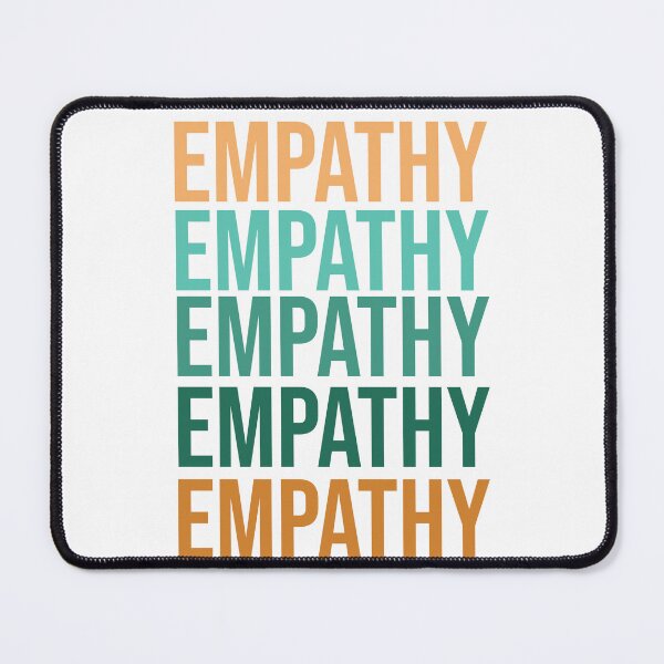 Item preview, Empathy Matters – Emotional Intelligence & Kindness Inspired Quote Design designed and sold by ArtsyExplorer.