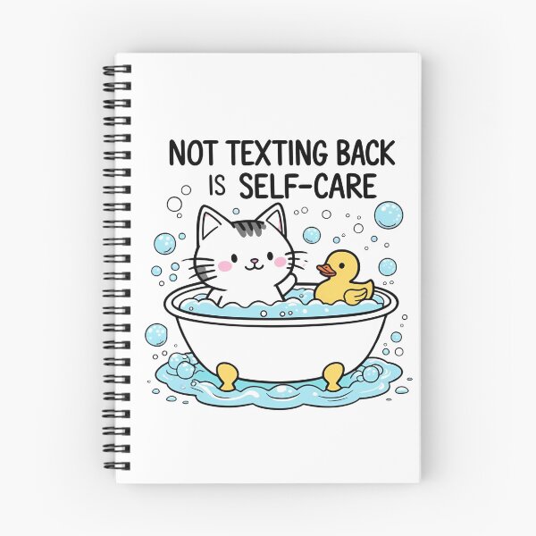 Item preview, Not Texting Back is Self-Care designed and sold by Boy Bye Boutique.