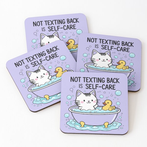 Item preview, Not Texting Back is Self-Care designed and sold by Boy Bye Boutique.