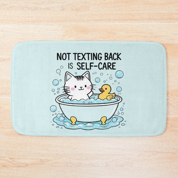 Item preview, Not Texting Back is Self-Care designed and sold by Boy Bye Boutique.