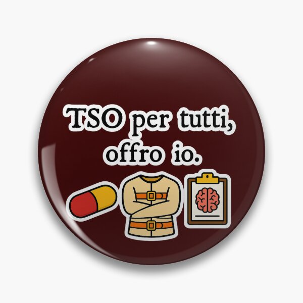 Item preview, TSO per tutti – Frase ironica con pillola, camicia di forza e cartella clinica designed and sold by IroniaeCo.