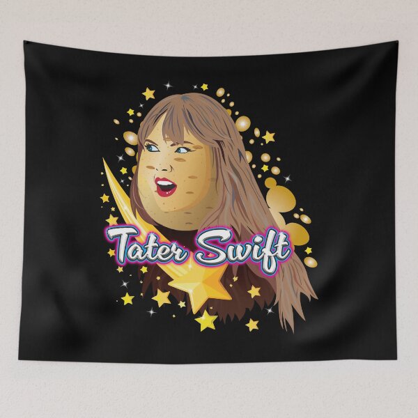 Item preview, Tater Swift designed and sold by WhatProductions.