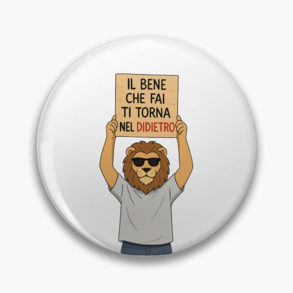 Item preview, Il bene che fai… ti torna nel didietro – Frase ironica designed and sold by IroniaeCo.