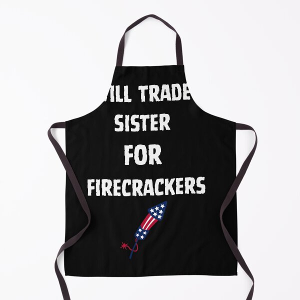 Item preview, will Trade Sister For Firecrackers 4th Of July Classic T-Shirt designed and sold by TamouStyle.