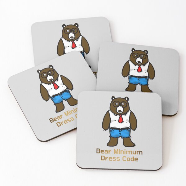 Item preview, Bear Minimum Dress Code designed and sold by CuteCartoon.