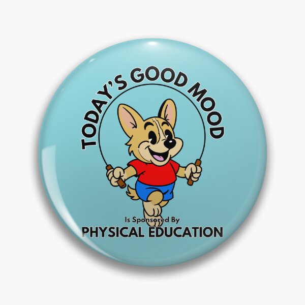 Item preview, Today’s Good Mood Is Sponsored by Physical Education  designed and sold by Kate Miller Illustrator.