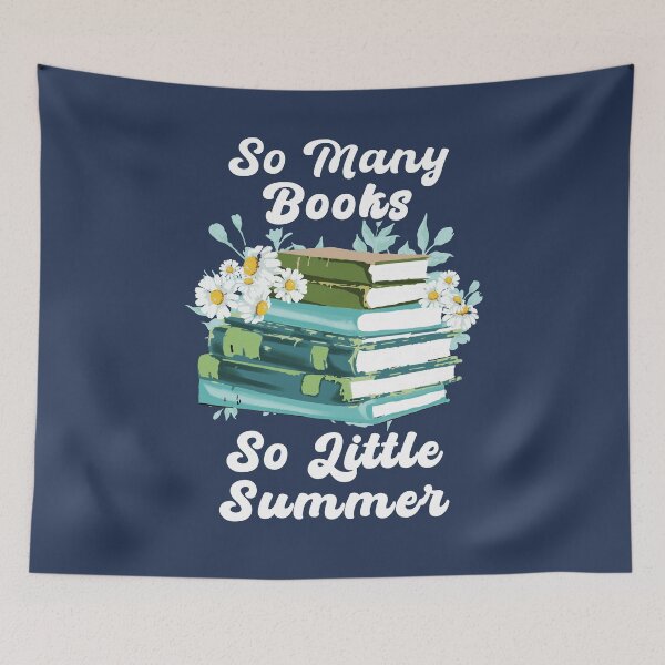 Item preview, So Many Books So Little Summer – Cute Floral Reading Design for Book Lovers designed and sold by Dmetalx Art Apparel.