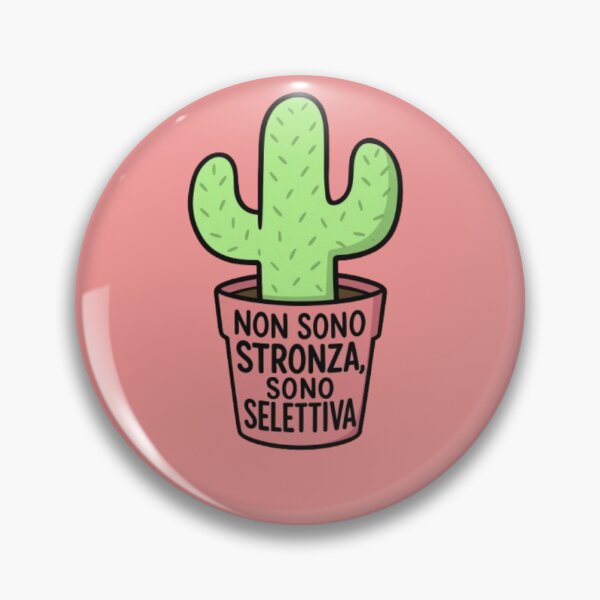 Item preview, Cactus ironico – “Non sono stronza, sono selettiva” designed and sold by IroniaeCo.