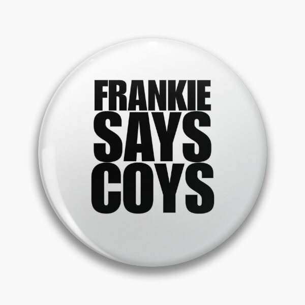 Artikelvorschau, FRANKIE SAGT COYS entworfen und verkauft von TheKauffieCo.
