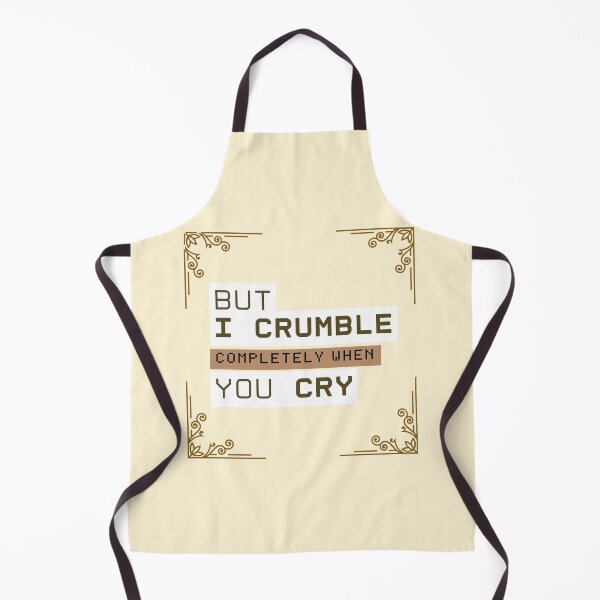 Item preview, But I crumble completely when you cry designed and sold by PxndxBum.