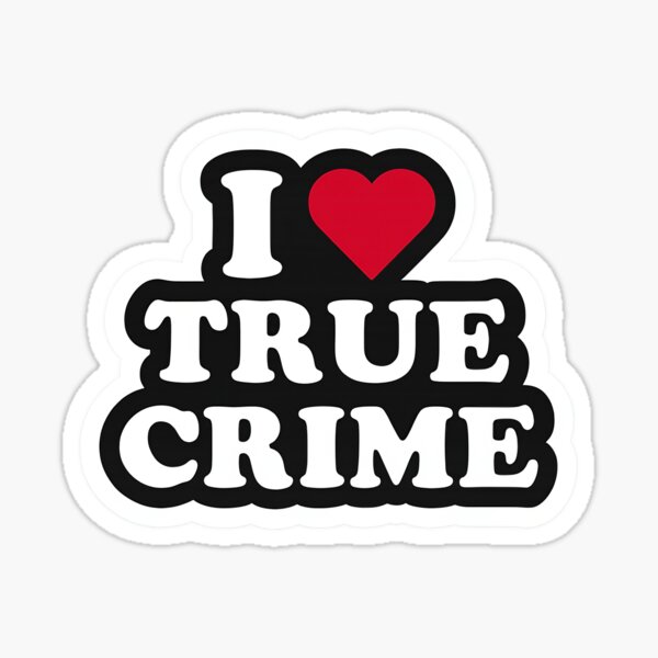 Item preview, I Love True Crime – Bold Retro Art designed and sold by Trendy Sticker & Merch Collection - Express Yourself.