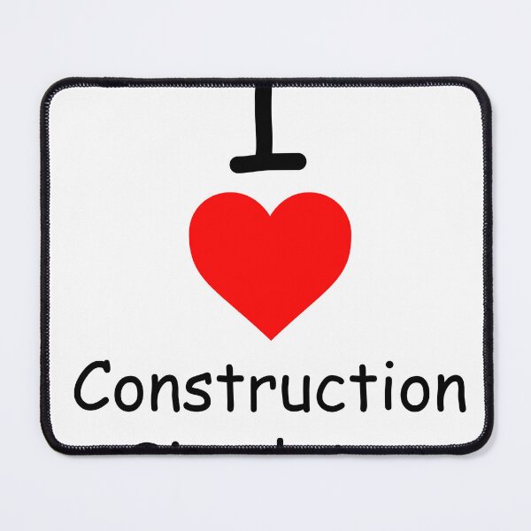 Item preview, I <3 Construction Simulator designed and sold by BurtBen.