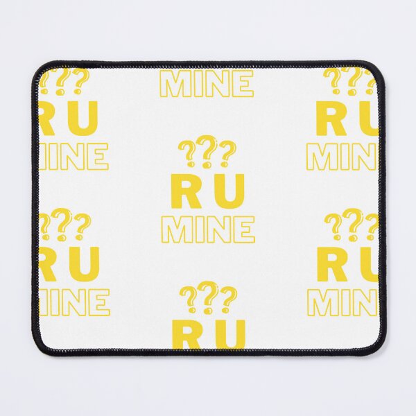 Item preview, R U mine? designed and sold by PxndxBum.