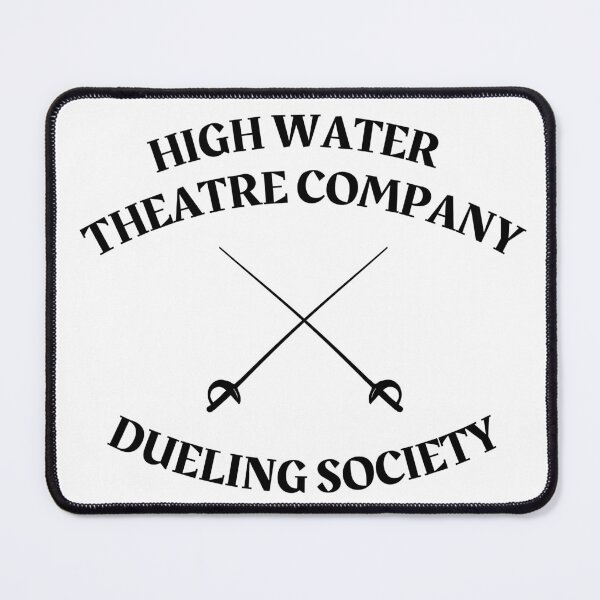 Item preview, HWTC Dueling Society designed and sold by highwatertcshop.