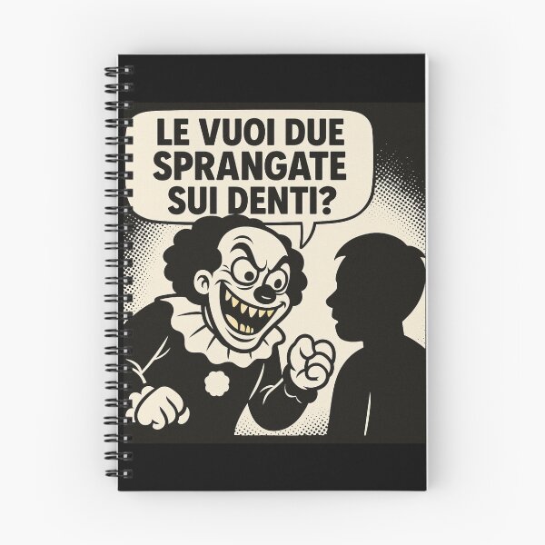 Item preview, Clown Minaccioso – Le vuoi due sprangate sui denti? designed and sold by IroniaeCo.