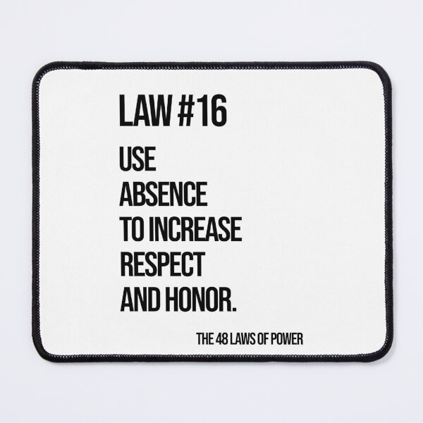 Item preview, Law 16 Poster – 48 Laws of Power designed and sold by Enea Kelo.