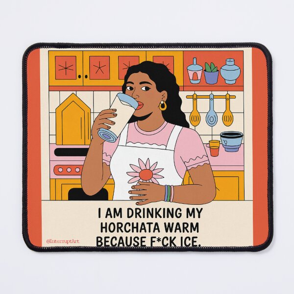 Item preview, I Drink my Horchata Warm designed and sold by Interrupt Art.