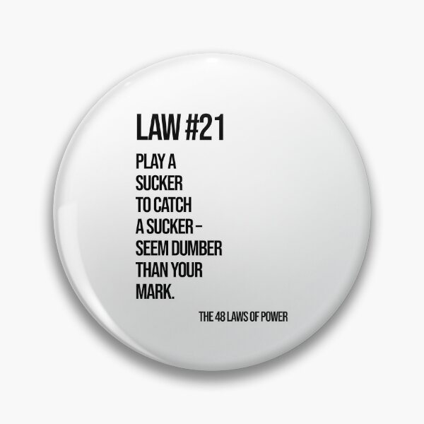 Item preview, Law 21 Poster – 48 Laws of Power designed and sold by Enea Kelo.