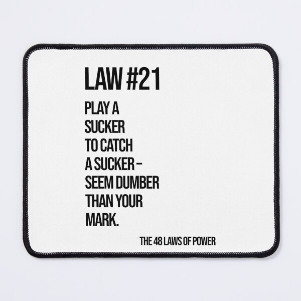 Item preview, Law 21 Poster – 48 Laws of Power designed and sold by Enea Kelo.