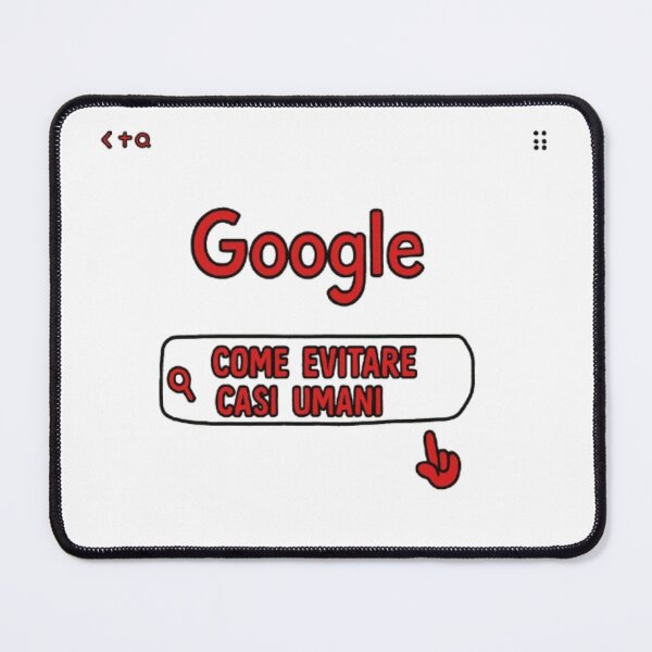 Item preview, Come evitare casi umani – Google edition ironica designed and sold by IroniaeCo.