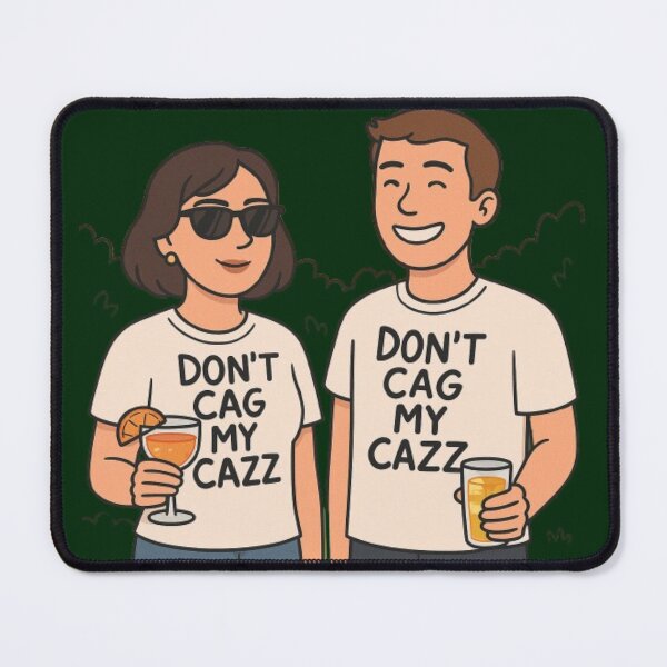 Item preview, Ironia bilingue: don’t cag my cazz designed and sold by IroniaeCo.