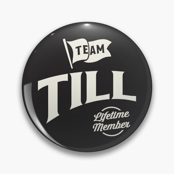 Item preview, Team Till Lifetime Member Funny Name Till designed and sold by cidolopez.