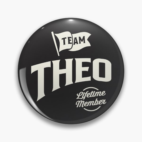 Item preview, Team Theo Lifetime Member Funny Name Theo designed and sold by cidolopez.