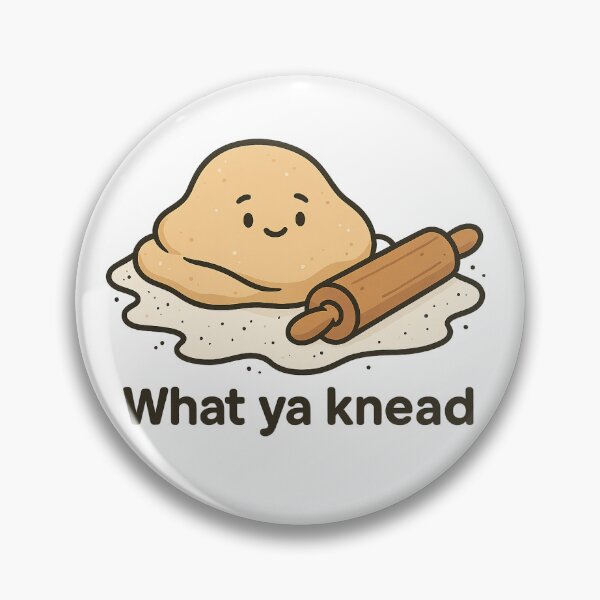 Item preview, What ya knead designed and sold by AaronChurch.