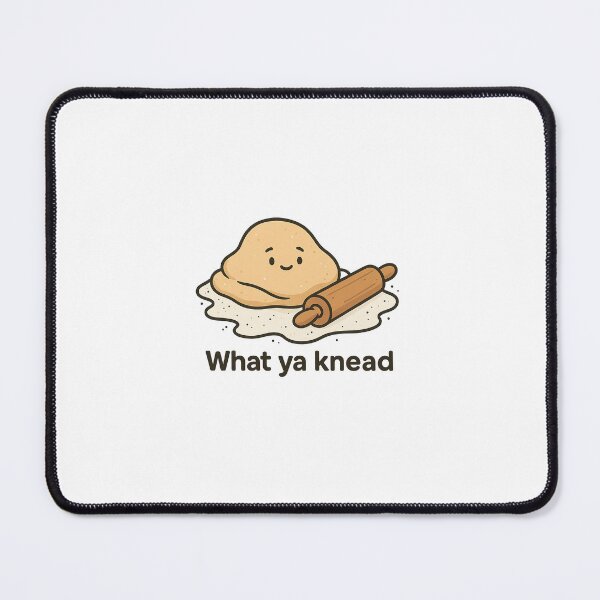 Item preview, What ya knead designed and sold by AaronChurch.