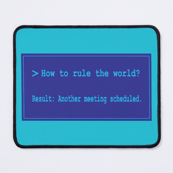Item preview, How to Rule the World – AI Humor designed and sold by Sarcastic designs.