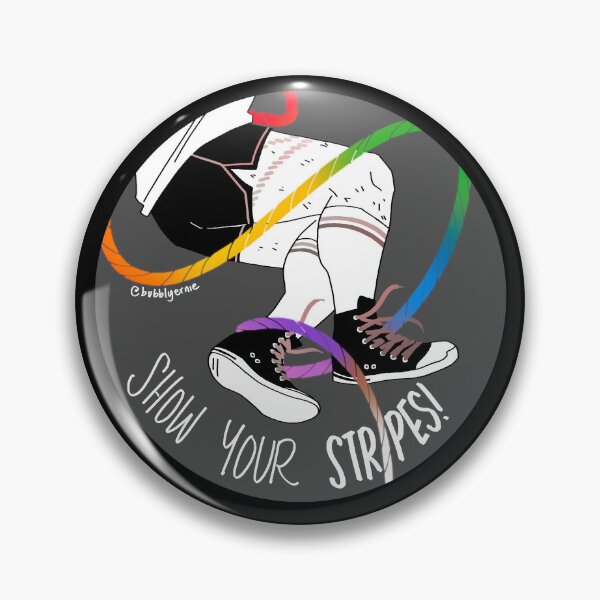 Item preview, Show Your Stripes - Pride designed and sold by BubblyErnie.