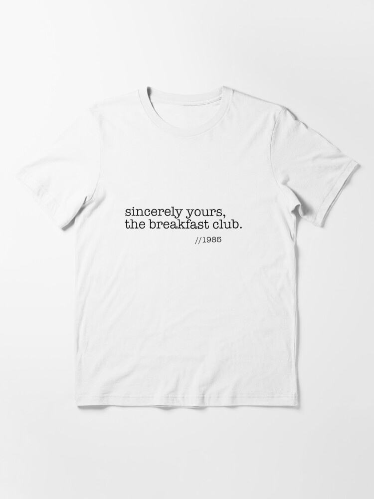 Alternate view of Sincerely yours, the breakfast club Essential T-Shirt