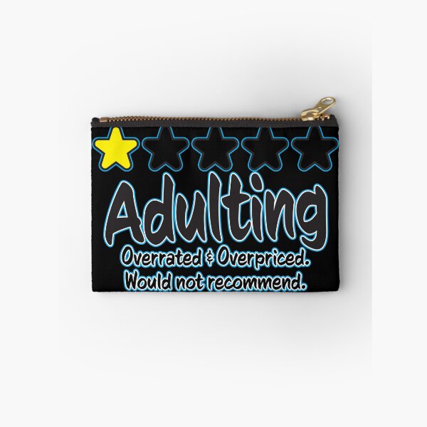 Item preview, Adulting designed and sold by WhatProductions.