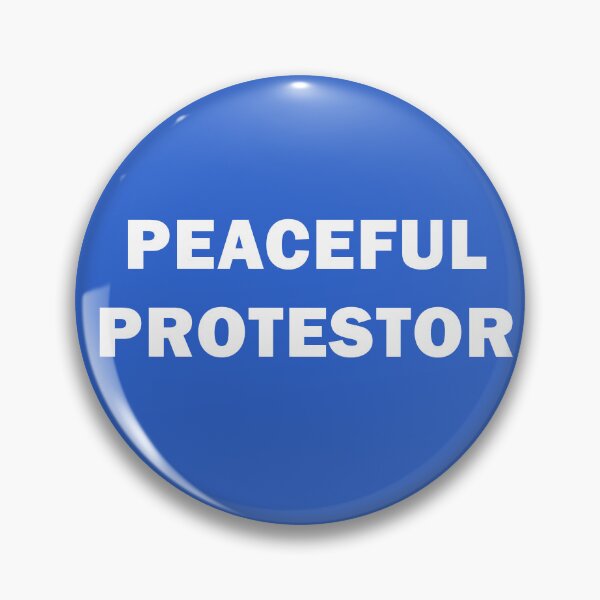 Item preview, PEACEFUL PROTESTOR PROTESTING PEACEFULLY designed and sold by Greenbaby.