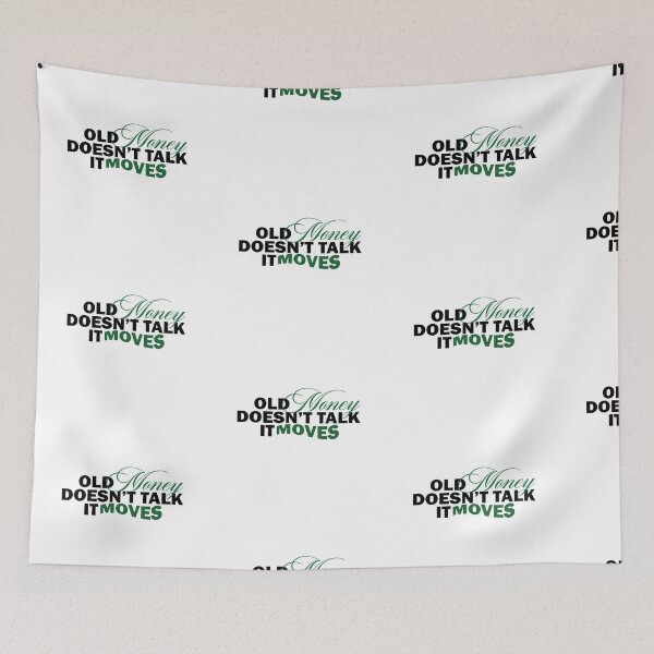 Item preview, Old Money Doesn’t Talk, It Moves | Wealth Aesthetic Quote designed and sold by Gracie_Designs.
