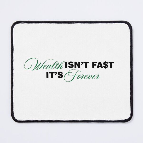 Item preview, Wealth Isn’t Fast, It’s Forever | Timeless Money Mindset Quote designed and sold by Gracie_Designs.